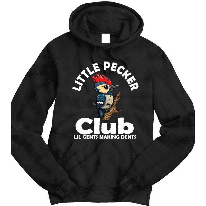 Little Pecker Club Lil Gents Making Dents Funny Woodpecker Tie Dye Hoodie