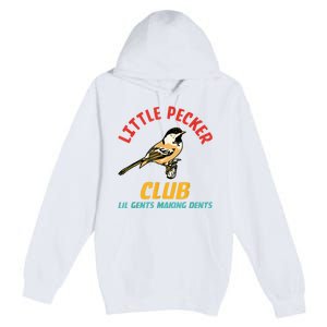 Little Pecker Club Lil Gents Making Dents Premium Pullover Hoodie