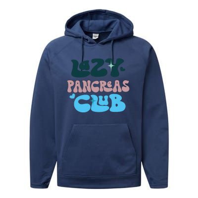 Lazy Pancreas Club Funny Diabetes Awareness Performance Fleece Hoodie