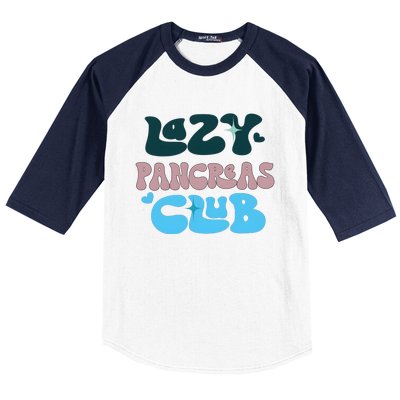 Lazy Pancreas Club Funny Diabetes Awareness Baseball Sleeve Shirt