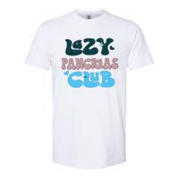 Lazy Pancreas Club Funny Diabetes Awareness Softstyle CVC T-Shirt