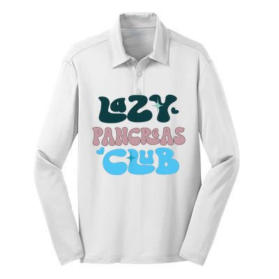 Lazy Pancreas Club Funny Diabetes Awareness Silk Touch Performance Long Sleeve Polo