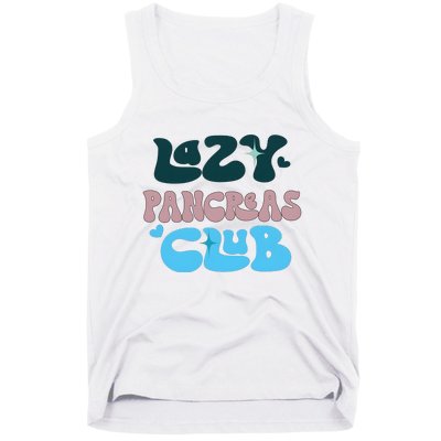 Lazy Pancreas Club Funny Diabetes Awareness Tank Top