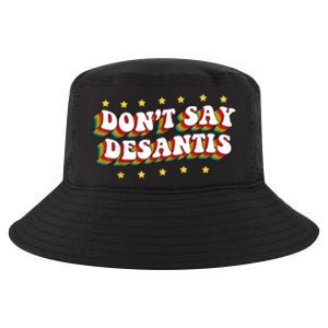 LGBTQ Pride Dont Say DeSantis Florida Say Gay Anti DeSantis Cool Comfort Performance Bucket Hat