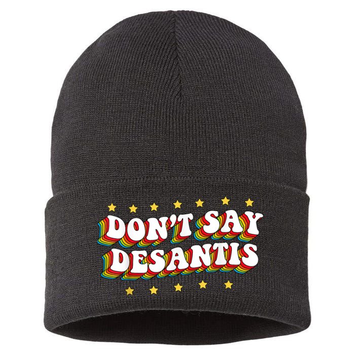 LGBTQ Pride Dont Say DeSantis Florida Say Gay Anti DeSantis Sustainable Knit Beanie