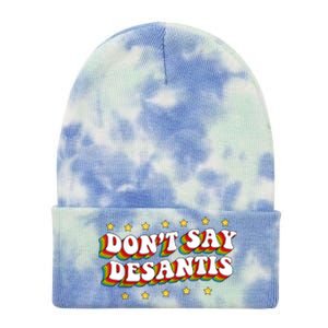 LGBTQ Pride Dont Say DeSantis Florida Say Gay Anti DeSantis Tie Dye 12in Knit Beanie