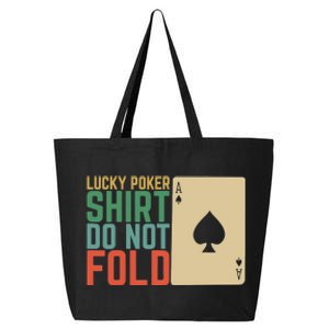 Lucky Poker Do Not Fold 25L Jumbo Tote