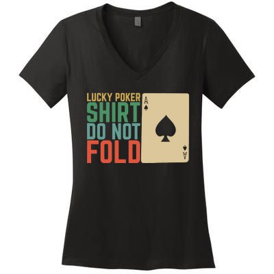 Lucky Poker Do Not Fold Women's V-Neck T-Shirt