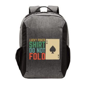 Lucky Poker Do Not Fold Vector Backpack