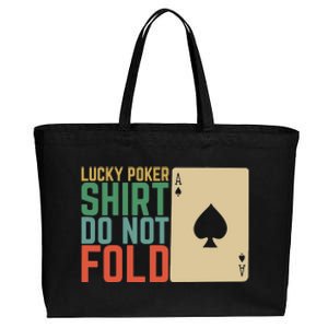 Lucky Poker Do Not Fold Cotton Canvas Jumbo Tote