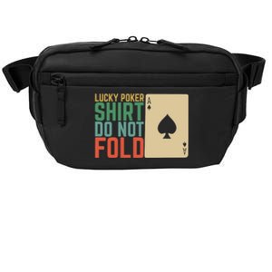 Lucky Poker Do Not Fold Crossbody Pack