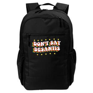 LGBTQ Pride Dont Say DeSantis Florida Say Gay Anti DeSantis Daily Commute Backpack