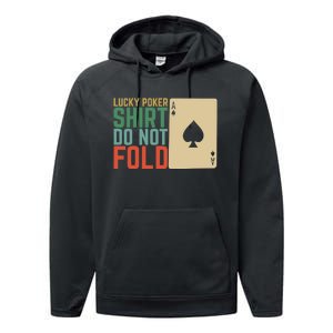 Lucky Poker Do Not Fold Performance Fleece Hoodie