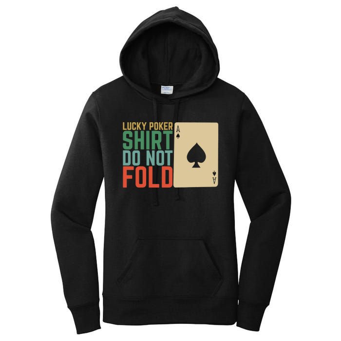 Lucky Poker Do Not Fold Women's Pullover Hoodie