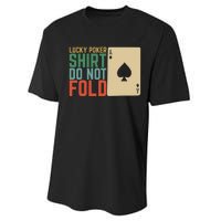 Lucky Poker Do Not Fold Performance Sprint T-Shirt