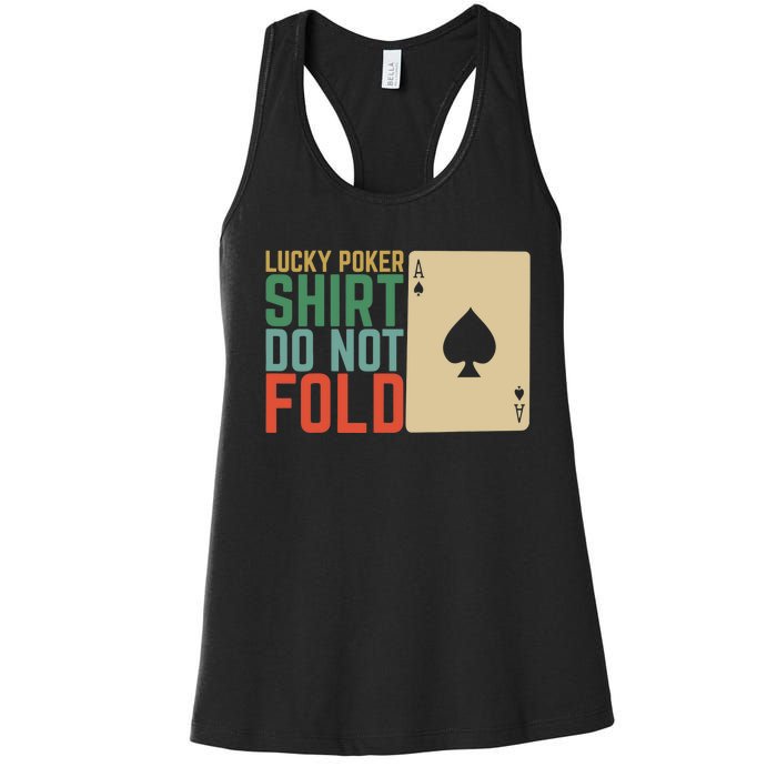 Lucky Poker Do Not Fold Women's Racerback Tank