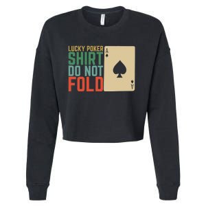 Lucky Poker Do Not Fold Cropped Pullover Crew