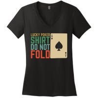 Lucky Poker Do Not Fold Women's V-Neck T-Shirt