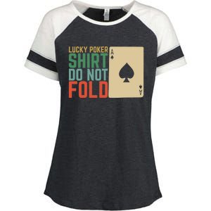 Lucky Poker Do Not Fold Enza Ladies Jersey Colorblock Tee