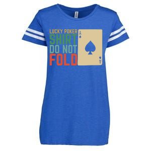 Lucky Poker Do Not Fold Enza Ladies Jersey Football T-Shirt