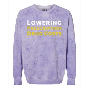 Lowering Prescription Drug Costs Colorblast Crewneck Sweatshirt