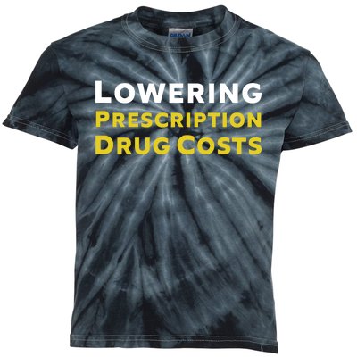 Lowering Prescription Drug Costs Kids Tie-Dye T-Shirt