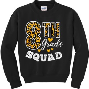 Leopard Print Eighth Grade Teacher 8th Grade Squad Kids Sweatshirt