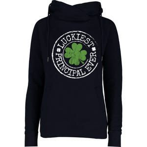 Luckiest Principal Ever Lucky Teacher St PatrickS Day Womens Funnel Neck Pullover Hood