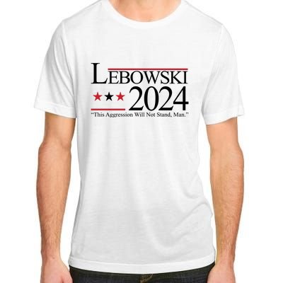 Lebowski Political Election Vote 2024 Adult ChromaSoft Performance T-Shirt