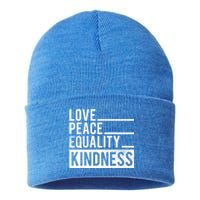 Love Peace Equality Kindness Motivational Gift Sustainable Knit Beanie