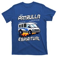 La Patrulla Espiritual Funny Tazo Dorado Mexican Spanish T-Shirt