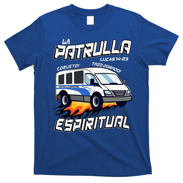 La Patrulla Espiritual Funny Tazo Dorado Mexican Spanish T-Shirt