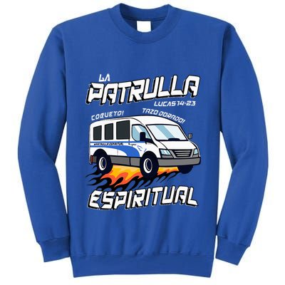 La Patrulla Espiritual Funny Tazo Dorado Mexican Spanish Tall Sweatshirt