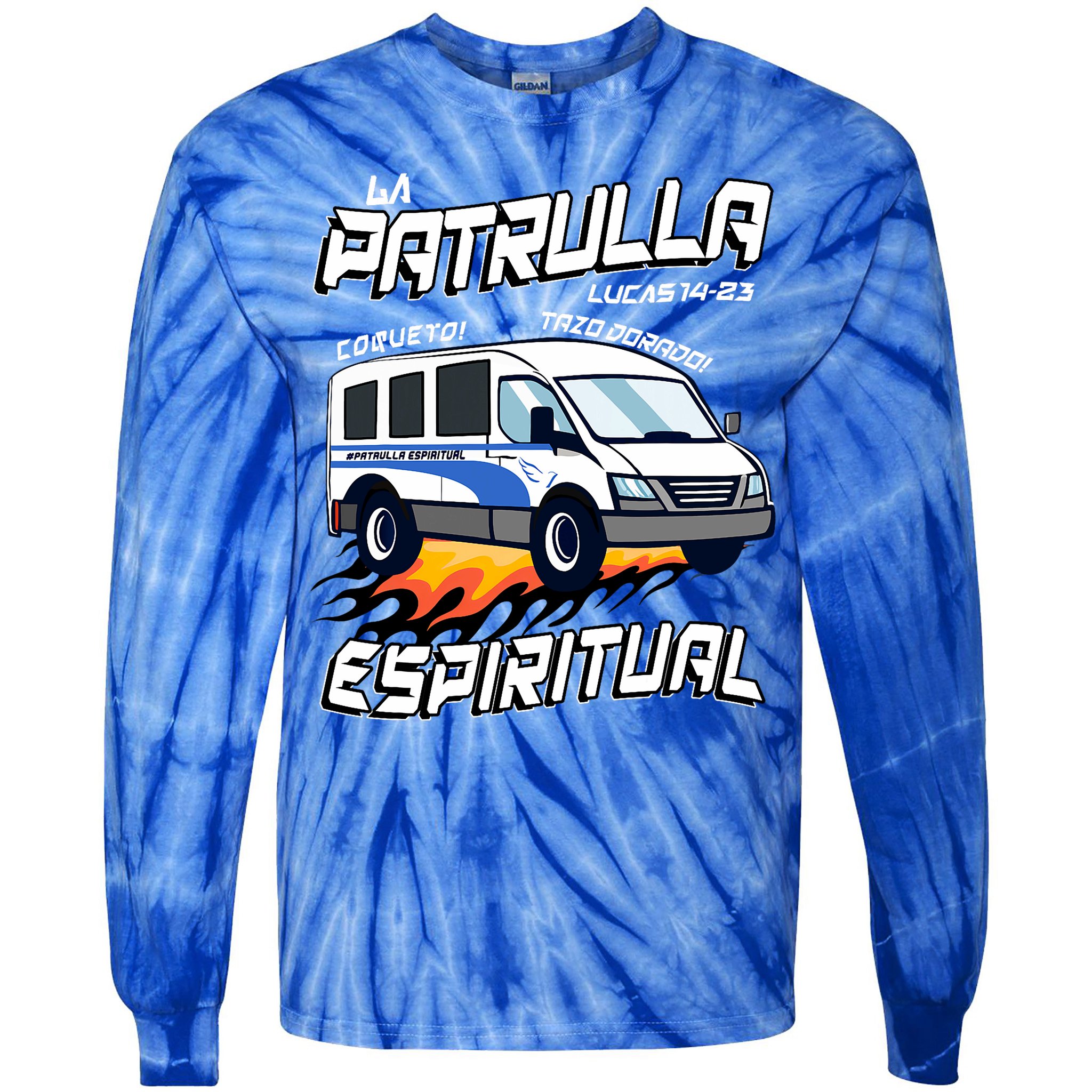 La Patrulla Espiritual Funny Tazo Dorado Mexican Spanish Tie-Dye Long Sleeve Shirt