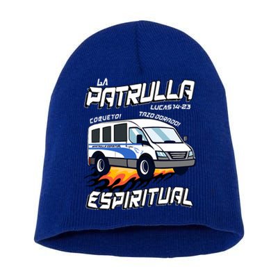 La Patrulla Espiritual Funny Tazo Dorado Mexican Spanish Short Acrylic Beanie