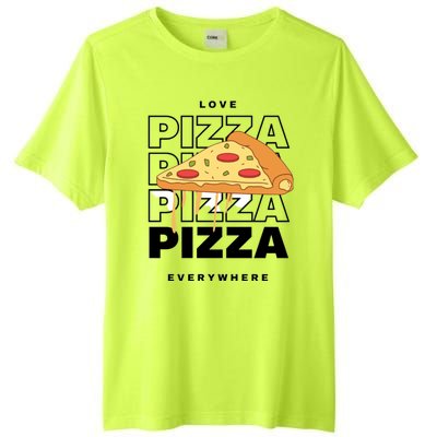 Love Pizza Everywhere Tall Fusion ChromaSoft Performance T-Shirt