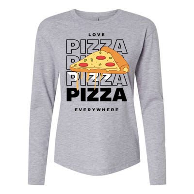 Love Pizza Everywhere Womens Cotton Relaxed Long Sleeve T-Shirt