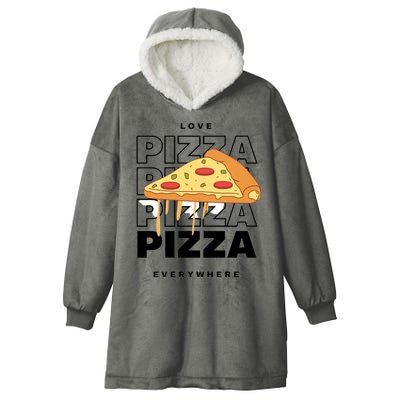 Love Pizza Everywhere Hooded Wearable Blanket