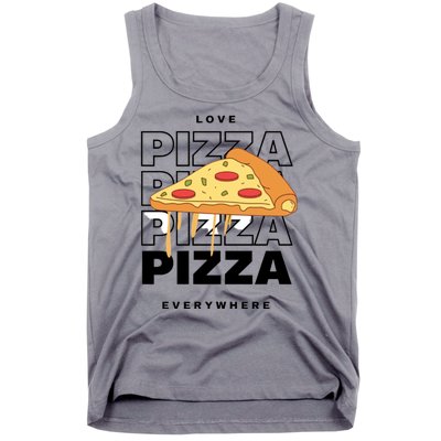 Love Pizza Everywhere Tank Top