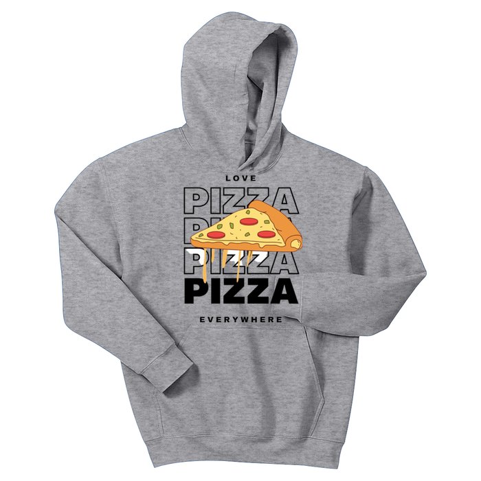 Love Pizza Everywhere Kids Hoodie