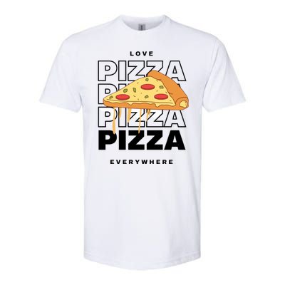 Love Pizza Everywhere Softstyle CVC T-Shirt