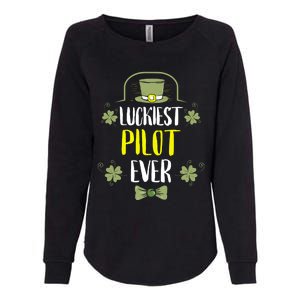 Luckiest Pilot Ever St Patricks Day Pilots Gift Womens California Wash Sweatshirt