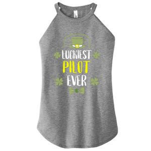 Luckiest Pilot Ever St Patricks Day Pilots Gift Women's Perfect Tri Rocker Tank