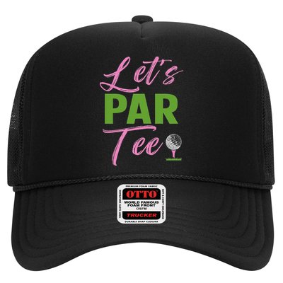 Let's Par Funny Golf Golfer Girl Women Golfing Party Trucker Hat