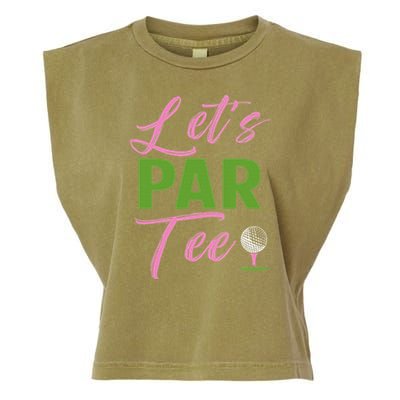 Let's Par Funny Golf Golfer Girl Women Golfing Party Garment-Dyed Women's Muscle Tee