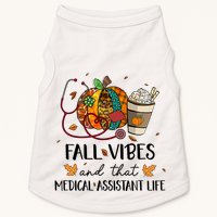 Leopard Pumpkin Fall Vibes And That Medical Assistant Life Gift Doggie Tank