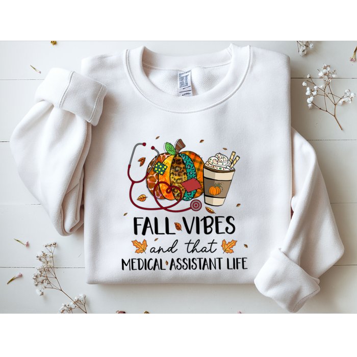 Leopard Pumpkin Fall Vibes And That Medical Assistant Life Gift Sweatshirt
