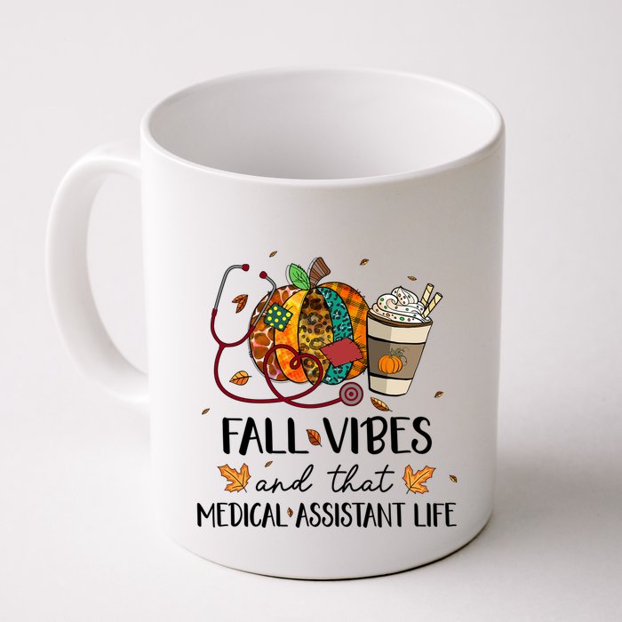 Leopard Pumpkin Fall Vibes And That Medical Assistant Life Gift Mug