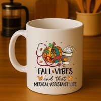 Leopard Pumpkin Fall Vibes And That Medical Assistant Life Gift Mug