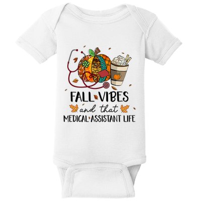 Leopard Pumpkin Fall Vibes And That Medical Assistant Life Gift Baby Bodysuit